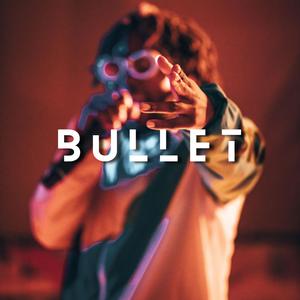 Bullet (Instrumetal)