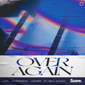 Over Again (feat. Will Church)