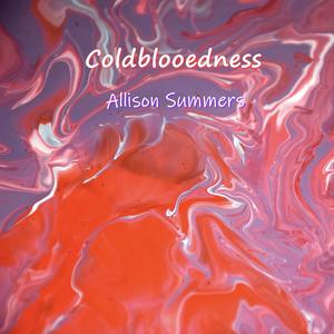 冷血 (Coldblooedness）