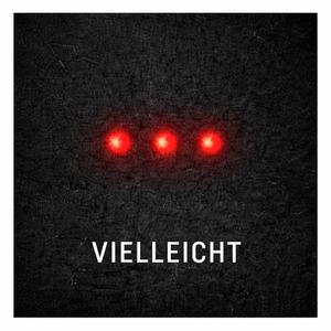 Vielleicht