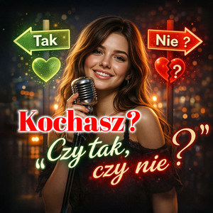 Czy tak, czy nie?