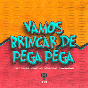 Vamos Brincar de Pega Pega