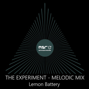 The Experiment (Melodic Mix)