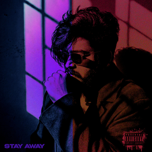 Stay Away