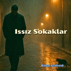 Issız Sokaklar