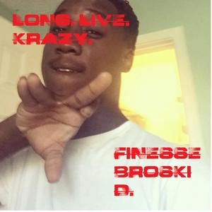 LONG LIVE KRAZY (Live)
