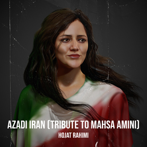 Azadi Iran (Tribute to Mahsa Amini)