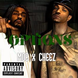 Options (feat. Cheez)