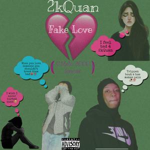 Fake Love (feat. C.Melo 2000) (Remix)