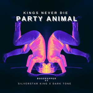 Party Animal (feat. Bossrapper & Dark tone)