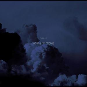 When I'm Gone