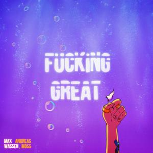 ****ing Great