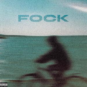 FOCK (feat. Noko)