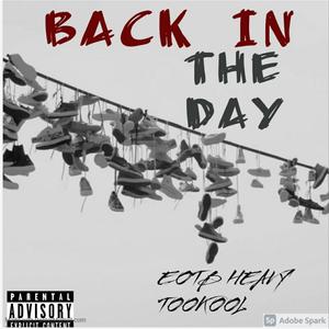 Back in the Day (feat. Tookool)