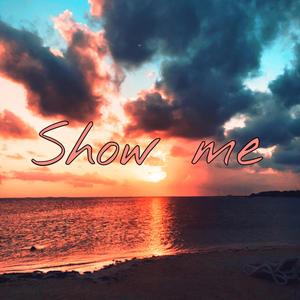 Show Me