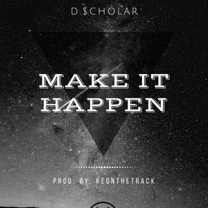 Make it Happen