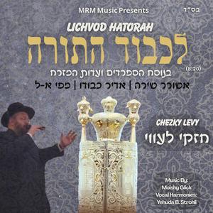 Lichvod Hatorah (feat. Chezky Levy)