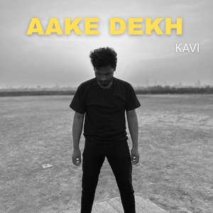 Aake Dekh