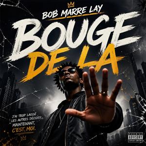 Bouge de la