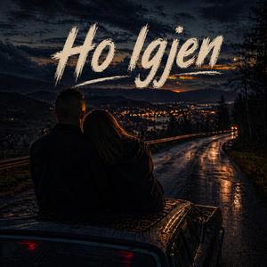 Ho Igjen