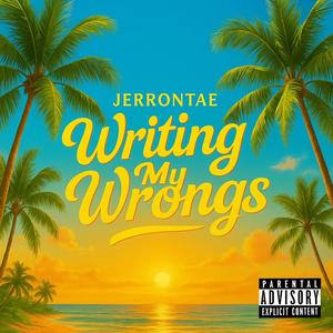 Writing My Wrongs (Radio Edit)