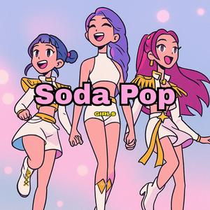 Soda Pop (Girls Version)