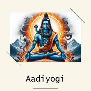 Aadiyogi