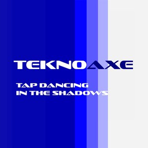 Tap Dancing In The Shadows