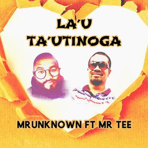 La'u Tautinoga (feat. Mr Tee)