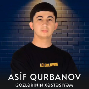 Gözlərinin Xəstəsiyəm