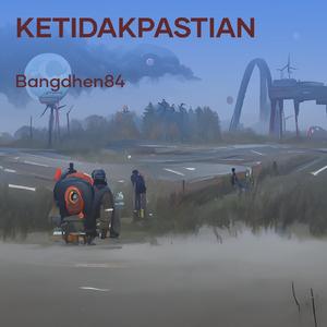 ketidakpastian