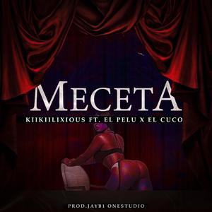 Meceta (feat. El Cuco & El Pelu)