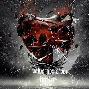Volvernos a ver (feat. Yosoykarma.ykg)
