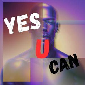 YES U CAN