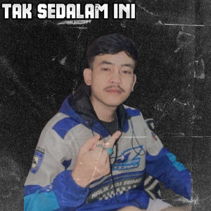 Tak Sedalam Ini