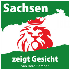 Sachsen zeigt Gesicht (B96)