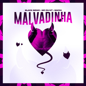 Malvadinha