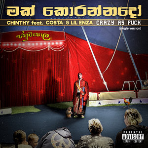 Makk Korannado/Crazy As F**k (Single Version)