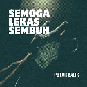 Semoga Lekas Sembuh