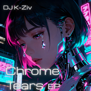 Chrome Tears