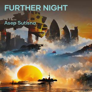 Further Night