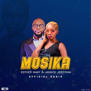 MOSIKA (feat. Jannick Jeezyyman)