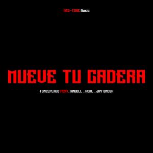 Mueve Tu Cadera (feat. Ancoll, Real & Jay Omega)