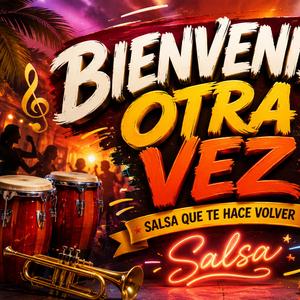 Bienvenida otra vez