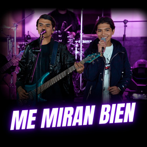Me Miran Bien (En Vivo)