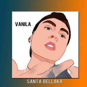 Vanila(Santa Bellaka)Audio Oficial)