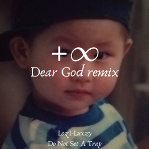 正无穷-DearGod remix
