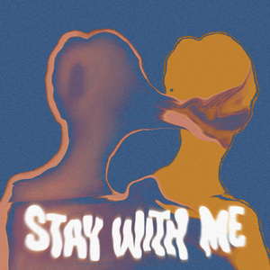 Stay With Me