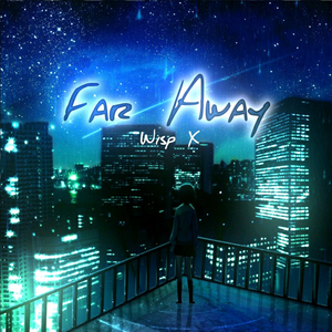 Far Away