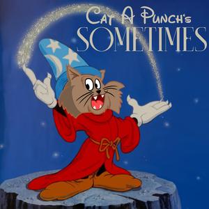 Sometimes